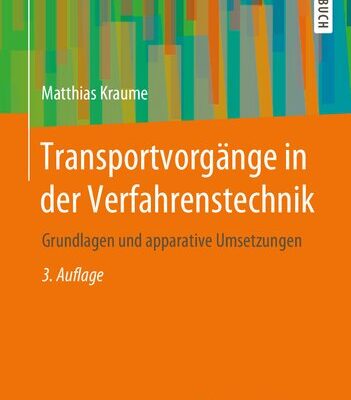 خرید و دانلود نسخه کامل کتاب Transportvorgänge in der Verfahrenstechnik: Grundlagen und apparative Umsetzungen