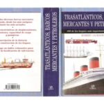 خرید و دانلود نسخه کامل کتاب Trasatlánticos Barcos Mercantes y Petroleros