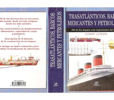 خرید و دانلود نسخه کامل کتاب Trasatlánticos Barcos Mercantes y Petroleros