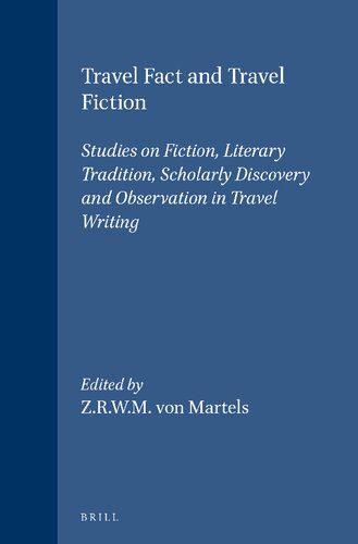 خرید و دانلود نسخه کامل کتاب Travel Fact and Travel Fiction: Studies on Fiction, Literary Tradition, Scholarly Discovery and Observation in Travel Writing_68dfb676536e2.jpeg خرید و دانلود نسخه کامل کتاب Travel Fact and Travel Fiction: Studies on Fiction, Literary Tradition, Scholarly Discovery and Observation in Travel Writing