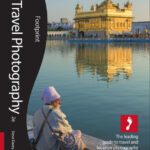 خرید و دانلود نسخه کامل کتاب Travel Photography: The Leading Guide To Travel And Location Photography
