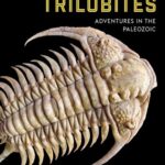خرید و دانلود نسخه کامل کتاب Travels with Trilobites: Adventures in the Paleozoic