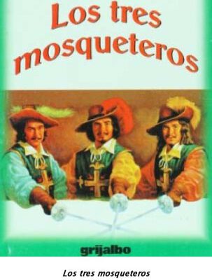 خرید و دانلود نسخه کامل کتاب Tres Mosqueteros, Los