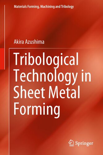 خرید و دانلود نسخه کامل کتاب Tribological Technology in Sheet Metal Forming_68f23e8724555.jpeg خرید و دانلود نسخه کامل کتاب Tribological Technology in Sheet Metal Forming