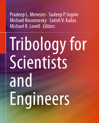 خرید و دانلود نسخه کامل کتاب Tribology for Scientists and Engineers: From Basics to Advanced Concepts