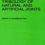 خرید و دانلود نسخه کامل کتاب Tribology of Natural and Artificial Joints