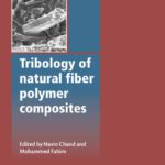 خرید و دانلود نسخه کامل کتاب Tribology of Natural Fiber Polymer Composites (Woodhead Publishing in Materials)