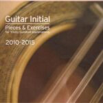 خرید و دانلود نسخه کامل کتاب Trinity Guildhall: Guitar Initial Grade: Pieces And Exercises – 2010 To 2015