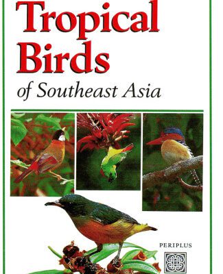 خرید و دانلود نسخه کامل کتاب Tropical Birds of Southeast Asia