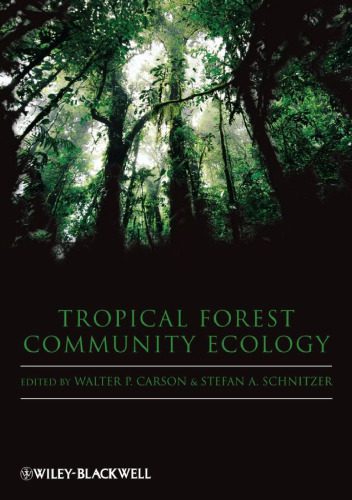 خرید و دانلود نسخه کامل کتاب Tropical Forest Community Ecology_68ea5d2db8543.jpeg خرید و دانلود نسخه کامل کتاب Tropical Forest Community Ecology