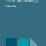 خرید و دانلود نسخه کامل کتاب Truth and Traceability in Physics and Metrology