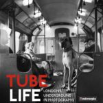 خرید و دانلود نسخه کامل کتاب Tube Life: London’s Underground in Photographs