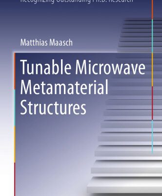 خرید و دانلود نسخه کامل کتاب Tunable Microwave Metamaterial Structures