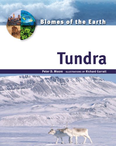 خرید و دانلود نسخه کامل کتاب Tundra (Biomes of the Earth)_68e58f43447a6.jpeg خرید و دانلود نسخه کامل کتاب Tundra (Biomes of the Earth)