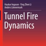 خرید و دانلود نسخه کامل کتاب Tunnel Fire Dynamics