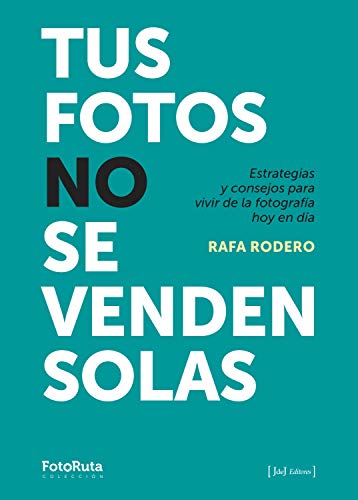 خرید و دانلود نسخه کامل کتاب Tus fotos no se venden solas: Estrategias y consejos para vivir de la fotografía hoy en día (FotoRuta) (Spanish Edition) – Original PDF_68f2acabf0266.jpeg خرید و دانلود نسخه کامل کتاب Tus fotos no se venden solas: Estrategias y consejos para vivir de la fotografía hoy en día (FotoRuta) (Spanish Edition) – Original PDF