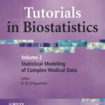 خرید و دانلود نسخه کامل کتاب Tutorials in Biostatistics: Statistical Modelling of Complex Medical Data (Volume 2)