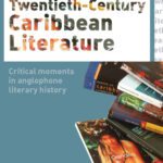 خرید و دانلود نسخه کامل کتاب Twentieth Century Caribbean Literature