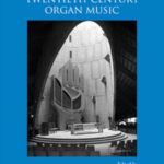 خرید و دانلود نسخه کامل کتاب Twentieth-Century Organ Music