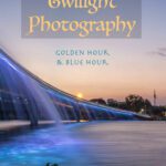خرید و دانلود نسخه کامل کتاب Twilight Photography: Golden Hour & Blue Hour
