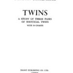 خرید و دانلود نسخه کامل کتاب Twins: A Study of Three Pairs of Identical Twins