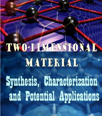 خرید و دانلود نسخه کامل کتاب Two-dimensional Material: Synthesis, Characterization and Potential Applications