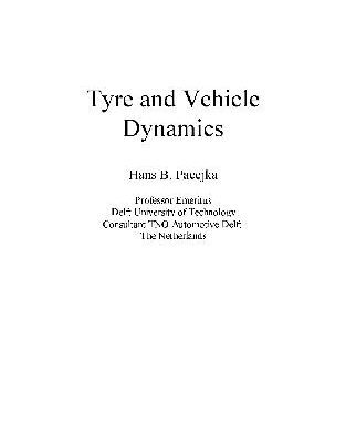 خرید و دانلود نسخه کامل کتاب Tyre and Vehicle Dynamics