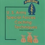 خرید و دانلود نسخه کامل کتاب U. S. Army Special Forces Caching Techniques (Hiding & Storing Stuff Safely)