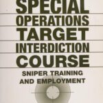 خرید و دانلود نسخه کامل کتاب U.S. Army Special Operations Target Interdiction Course: Sniper Training and Employment