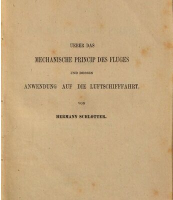 خرید و دانلود نسخه کامل کتاب Über das mechanische Princip [Prinzip] des Fliegens und dessen Anwendung auf die Luftschifffahrt