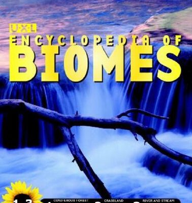 خرید و دانلود نسخه کامل کتاب U·X·L encyclopedia of biomes [3 Vols]
