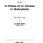 خرید و دانلود نسخه کامل کتاب Ueber die Entstehung und den Stammbaum des Menschengeschlechts. Zwei Vorträge