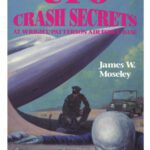 خرید و دانلود نسخه کامل کتاب UFO Crash Secrets at Wright Patterson Air Force Base