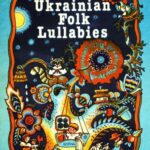 خرید و دانلود نسخه کامل کتاب Ukrainian folk lullabies