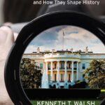 خرید و دانلود نسخه کامل کتاب Ultimate Insiders: White House Photographers and How They Shape History