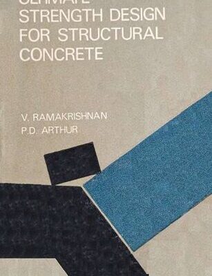 خرید و دانلود نسخه کامل کتاب Ultimate Strength Design for Structural Concrete