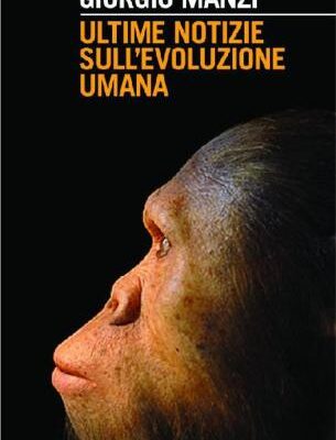 خرید و دانلود نسخه کامل کتاب Ultime notizie sull’evoluzione umana