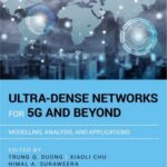خرید و دانلود نسخه کامل کتاب Ultra-Dense Networks for 5G and Beyond: Modelling, Analysis, and Applications