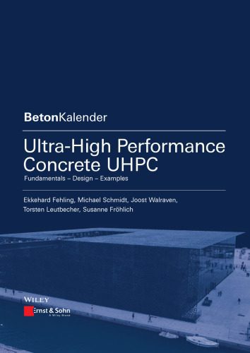 خرید و دانلود نسخه کامل کتاب Ultra-high performance concrete UHPC : fundamentals, design, examples_68f89d6346cab.jpeg خرید و دانلود نسخه کامل کتاب Ultra-high performance concrete UHPC : fundamentals, design, examples