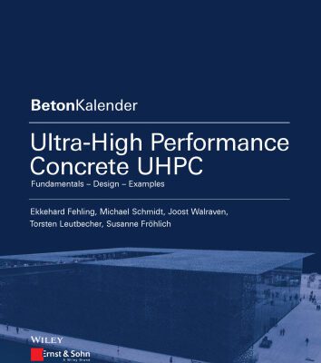 خرید و دانلود نسخه کامل کتاب Ultra-high performance concrete UHPC : fundamentals, design, examples