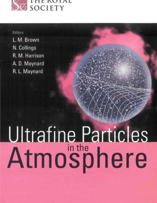خرید و دانلود نسخه کامل کتاب Ultrafine particles in the atmosphere