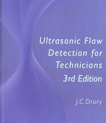 خرید و دانلود نسخه کامل کتاب Ultrasonic Flaw Detection for Technicians