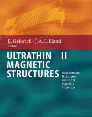 خرید و دانلود نسخه کامل کتاب Ultrathin magnetic structures ii: measurement techniques and novel magnetic properties