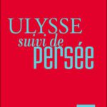 خرید و دانلود نسخه کامل کتاب Ulysse, suivi de Persée