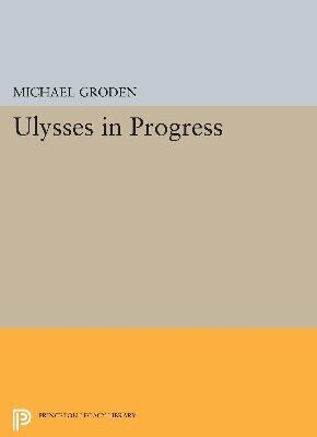 خرید و دانلود نسخه کامل کتاب Ulysses in Progress