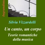 خرید و دانلود نسخه کامل کتاب Un canto, un corpo. Teorie romantiche della musica