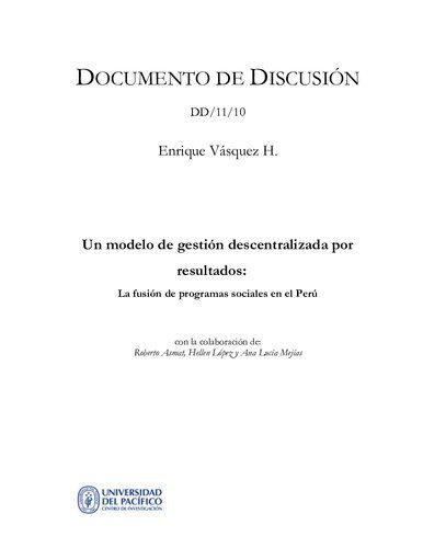 خرید و دانلود نسخه کامل کتاب Un modelo de gestión descentralizada por resultados: La fusión de programas sociales en el Perú_68dd595413f1f.jpeg خرید و دانلود نسخه کامل کتاب Un modelo de gestión descentralizada por resultados: La fusión de programas sociales en el Perú