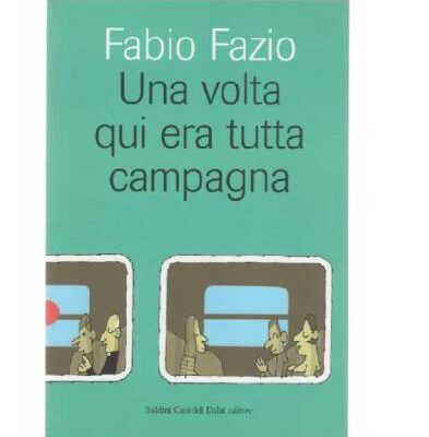 خرید و دانلود نسخه کامل کتاب Una volta qui era tutta campagna
