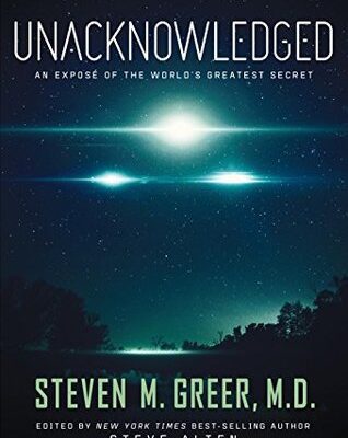 خرید و دانلود نسخه کامل کتاب Unacknowledged: An Expose of the World’s Greatest Secret