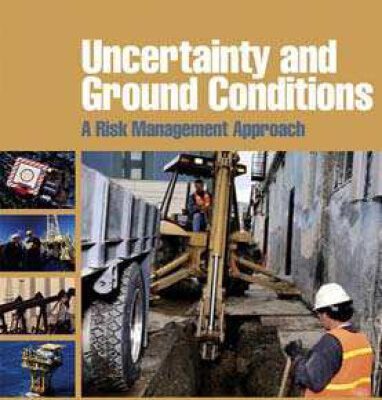 خرید و دانلود نسخه کامل کتاب Uncertainty and Ground Conditions. A Risk Management Approach
